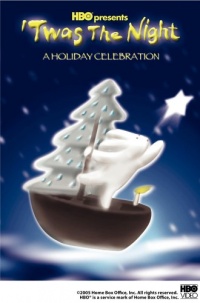 'Twas the Night: A Holiday Celebration 'Twas the Night: A Holiday Celebration