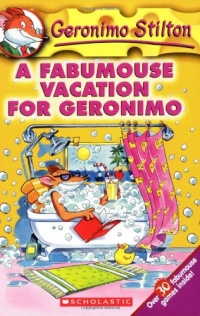 A Fabumouse Vacation for Geronimo (Geronimo Stilton, No. 9) A Fabumouse Vacation for Geronimo (Geronimo Stilton, No. 9)
