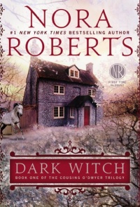 Dark Witch: Book One of The Cousins O'Dwyer Trilogy Dark Witch: Book One of The Cousins O'Dwyer Trilogy