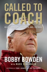 Called to Coach: Reflections on Life, Faith, and Football Called to Coach: Reflections on Life, Faith, and Football
