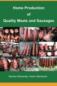 Home Production of Quality Meats and Sausages Home Production of Quality Meats and Sausages