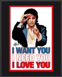 Elvis Presley I Want You, I Need You, I Love You Plaque Elvis Presley I Want You, I Need You, I Love You Plaque