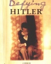 Defying Hitler: A Memoir