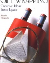 Gift Wrapping: Creative Ideas from Japan