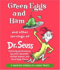 Green Eggs and Ham and Other Servings of Dr. Seuss Green Eggs and Ham and Other Servings of Dr. Seuss