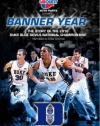 Banner Year: The Story of the 2010 Duke Blue Devils National Championship