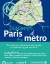 Discover Paris by Metro