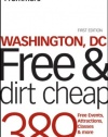 Frommer's Washington, DC Free and Dirt Cheap (Frommer's Free & Dirt Cheap)