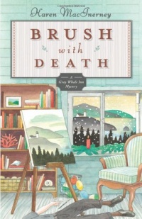 Brush with Death (The Gray Whale Inn Mysteries) Brush with Death (The Gray Whale Inn Mysteries)