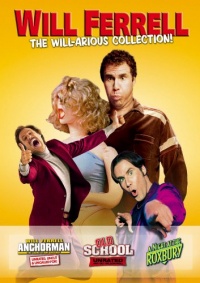 Will Ferrell - The Will-arious Collection (Anchorman - The Legend of Ron Burgundy (Unrated) / Old School (Unrated) / A Night at the Roxbury) Will Ferrell - The Will-arious Collection (Anchorman - The Legend of Ron Burgundy (Unrated) / Old School (Unrated) / A Night at the Roxbury)