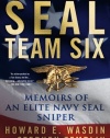 SEAL Team Six: Memoirs of an Elite Navy SEAL Sniper