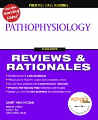 Prentice Hall Reviews & Rationales: Pathophysiology (2nd Edition) Prentice Hall Reviews & Rationales: Pathophysiology (2nd Edition)