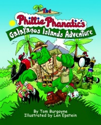 Phillie Phanatic's Galapagos Islands Adventure Phillie Phanatic's Galapagos Islands Adventure