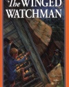 The Winged Watchman (Living History Library)