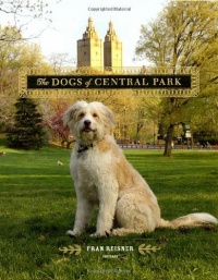 The Dogs of Central Park The Dogs of Central Park