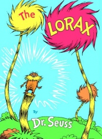 The Lorax (Classic Seuss) The Lorax (Classic Seuss)