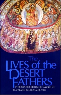 The Lives of the Desert Fathers: Historia Monachorum in Aegypto (Cistercian Studies No. 34) The Lives of the Desert Fathers: Historia Monachorum in Aegypto (Cistercian Studies No. 34)