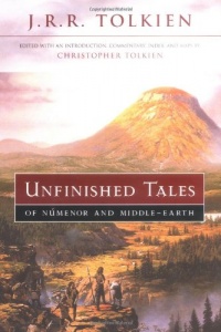 Unfinished Tales of Numenor and Middle-earth