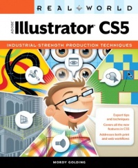 Real World Adobe Illustrator CS5 Real World Adobe Illustrator CS5