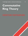 Commutative Ring Theory (Cambridge Studies in Advanced Mathematics)