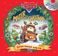 Disney*Pixar Cars: Mater Saves Christmas Storybook & CD Disney*Pixar Cars: Mater Saves Christmas Storybook & CD