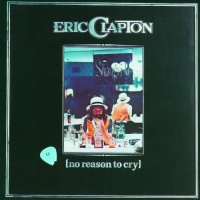 No Reason to Cry No Reason to Cry