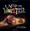 I Need My Monster