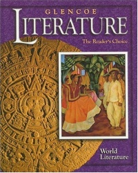 Glencoe Literature © 2002 World Literature : The Reader's Choice Glencoe Literature © 2002 World Literature : The Reader's Choice