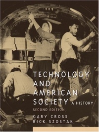 Technology and American Society (2nd Edition) Technology and American Society (2nd Edition)