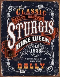 Sturgis Bike Week Classic Rally Motorcycle Distressed Retro Vintage Tin Sign