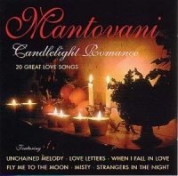 Mantovani: Candlelight Romance Mantovani: Candlelight Romance