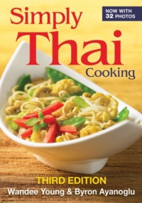 Simply Thai Cooking Simply Thai Cooking