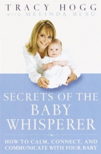 Secrets of the Baby Whisperer Secrets of the Baby Whisperer