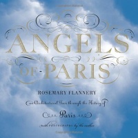 Angels of Paris: An Architectural Tour Through the History of Paris