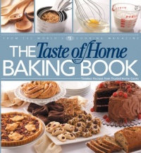 The Taste of Home Baking Book The Taste of Home Baking Book