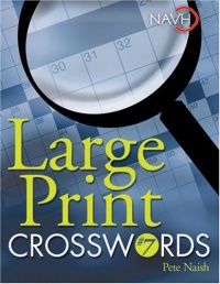 Large Print Crosswords #7 (Lare Print Crosswords)