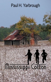 Mississippi Cotton (A Southern Novel) Mississippi Cotton (A Southern Novel)