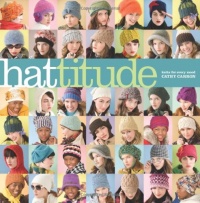 Hattitude: Knits for Every Mood Hattitude: Knits for Every Mood