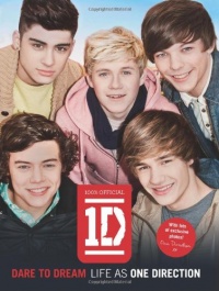 Dare to Dream: Life as One Direction Dare to Dream: Life as One Direction