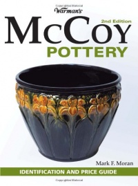 Warman's McCoy Pottery: Identification and Price Guide (Warmans)