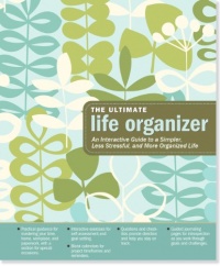 The Ultimate Life Organizer The Ultimate Life Organizer