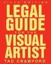 Legal Guide for the Visual Artist (Fifth Edition)