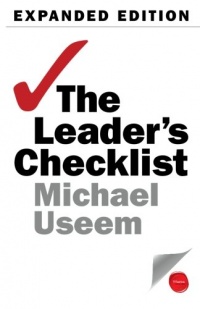 The Leader's Checklist, Expanded Edition: 15 Mission-Critical Principles The Leader's Checklist, Expanded Edition: 15 Mission-Critical Principles