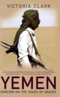 Yemen: Dancing on the Heads of Snakes Yemen: Dancing on the Heads of Snakes