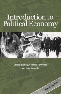 Introduction to Political Economy, 6th edition Introduction to Political Economy, 6th edition