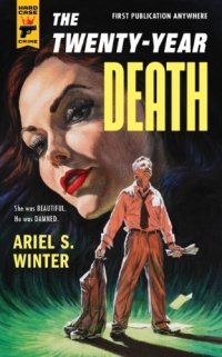The Twenty-Year Death (Hard Case Crime) The Twenty-Year Death (Hard Case Crime)