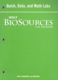 Modern Biology: Quick, Data, and Math Labs (Holt Biosources Lab Program) Modern Biology: Quick, Data, and Math Labs (Holt Biosources Lab Program)