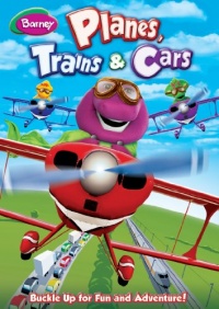 Barney: Planes, Trains & Cars Barney: Planes, Trains & Cars