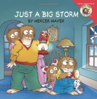 Little Critter: Just a Big Storm Little Critter: Just a Big Storm
