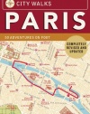 City Walks: Paris, Revised Edition: 50 Adventures on Foot